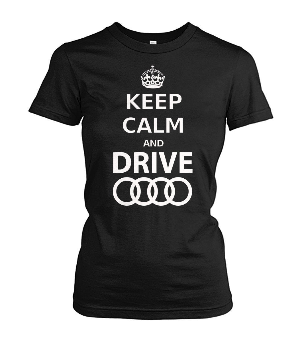 Keep calm and drive Audi Damen Tee