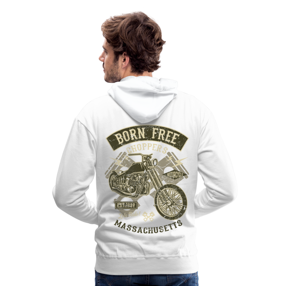 Born Free Choppers Motorcycle Men’s Premium Hoodie - white